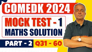 COMEDK 2024 Test Series Maths Mock Test 1 Solution Part 2 Q3160 [upl. by Corie]