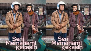 FULL FILM SENI MEMAHAMI KEKASIH TRAILER CAST REVEAL amp PRESSCON [upl. by Mather]