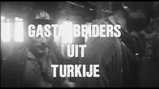 Gastarbeiders uit Turkije Reportage [upl. by O'Neill546]