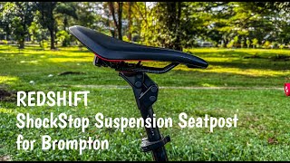 Redshift  ShockStop Suspension Seatpost for Brompton [upl. by Nosnah]