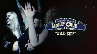 Mötley Crüe  Wild Side  Carnival Of Sins Live Official Audio [upl. by Hamnet]