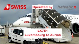 FLIGHTREPORT  HELVETIC AIRWAYS  LX751  EMBRAER 190E2  LUXEMBOURG TO ZURICH LUXZRH [upl. by Torbart]