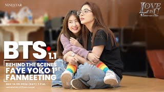 Behind The Scenes 11  Faye amp Yoko 1st Fanmeet  LOVE is U [upl. by Asillim38]