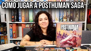 Cómo jugar a Posthuman Saga [upl. by Vowel]