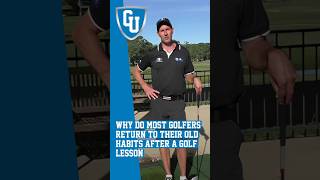 Why do most golfers return to their old habits after a golf lesson [upl. by Erdah331]