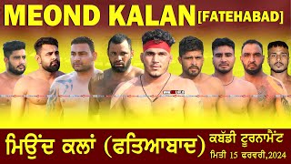 🔴Live Meond Kalan Fatheabad Kabaddi Tournament 15 Feburuary 2024www123Livein [upl. by Kerrison]