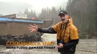 Coquihalla More Flood Damage  Nov 28 [upl. by Aros]