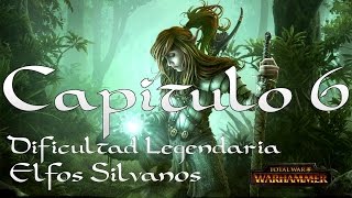 Campaña Legendaria Elfos Silvanos06 Total War Warhammer [upl. by Bashemath]