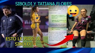 Tatiana Flores La Culpable de la Salida de Siboldi en Tigres [upl. by Frantz]