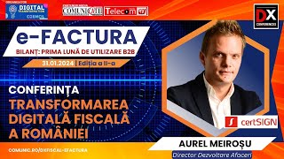 Aurel Meiroșu CertSign  DX Fiscal  eFactura 2024 [upl. by Aihtebat920]