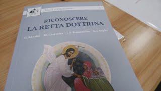 quotRiconoscere la retta dottrinaquot punti di contatto tra Cattolici e Ortodossi [upl. by Robbi]