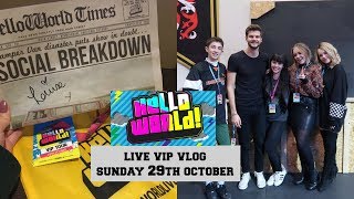 HELLO WORLD LIVE VIP VLOG [upl. by Iadahs]