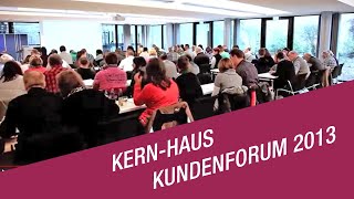 KernHaus Kundenforum 2013 [upl. by Edana]