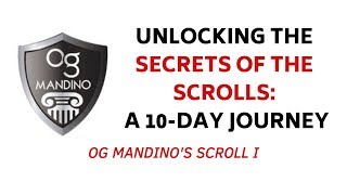 Secrets of the Scrolls Og Mandinos Scroll I [upl. by Eniar]