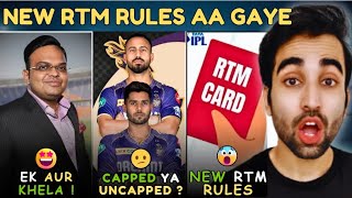 IPL 2025 News NEW Crazy RTM Rules🤪 Uncapped Players Update  Overseas Purse Limit  KKR  CSK  MI [upl. by Enined]