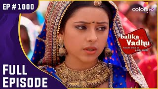 ये कौन अजनबी है जिसने Anandi को बचाया  Balika Vadhu  बालिका वधू  Full Episode  Ep 1000 [upl. by Mushro]