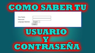 Como saber tu nombre de Usuario y Contraseña de tu Router [upl. by Valenta]