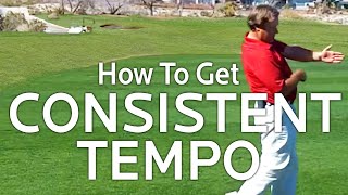 Golf Tips  How to Get Consistent Golf Swing Tempo [upl. by Eornom878]