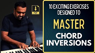 10 Piano Rhythm Patterns to PROPERLY PRACTICE Chord Inversions [upl. by Jentoft]