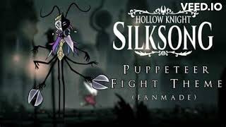 Hollow Knight Silksong fanmade ost  Puppeteer fight theme reupload [upl. by Marsiella]