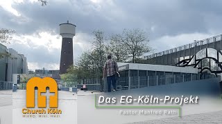 Manfred Rath  Das EGKölnProjekt [upl. by Quint]