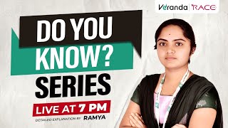 DO YOU KNOW  SERIES BY RAMYA  VERANDA RACE TNPSC [upl. by Karena593]