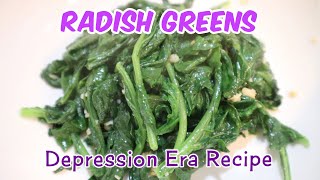 Radish Greens Recipes  Depression Era Recipes  Sautéed Radish Greens and Sandwich [upl. by Atilrac540]