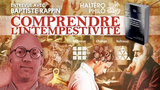 Anachronismes  Éléments pour une philosophie de lIntempestivité  Entrevue avec Baptiste Rappin [upl. by Carley]