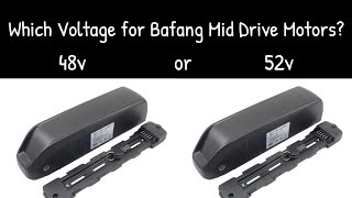 Ebike Blog Should you go 48v or 52v with your Bafang Mid Drive Motor kit [upl. by Nyliahs]