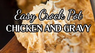 Delicious Crock Pot Chicken and Gravy [upl. by Berkin590]