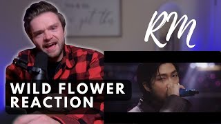 RM  WILD FLOWER with youjeen  OFFICIAL VIDEO  REACTION [upl. by Wyndham]