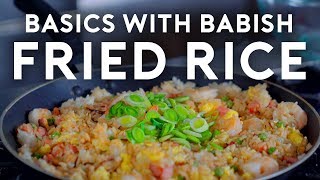 Fried Rice  Basics with Babish [upl. by Hameerak441]