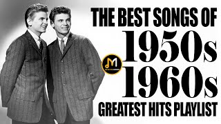 50s And 60s Greatest Hits Playlist  Oldies But Goodies  The Best Songs Of 1950s And 1960s Playlist [upl. by Sybilla]