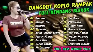 Dangdut koplo rampak full kendang blekuk [upl. by Anisirhc]