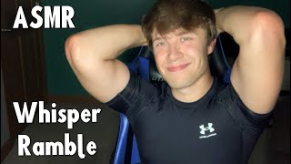 ASMR Male Whisper Ramble For Sleep whispered personal attention [upl. by Legnaleugim]