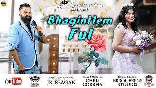 BHAGINTLEM FUL  JRREAGAN  OFFICIAL VIDEO [upl. by Jordain]