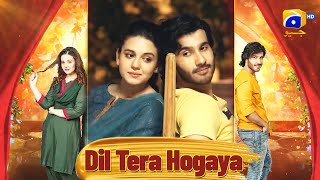 Romantic Film  Dil Tera Hogaya  Feroze Khan  Zara Noor Abbas  Geo FIlms [upl. by Arnie]