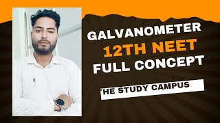 MOVING COIL GALVANOMETER CLASS 12TH NEET JEE THE STUDY CAMPUS [upl. by Belden923]