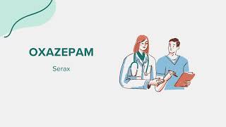 Oxazepam Serax  Drug Rx Information [upl. by Laucsap305]