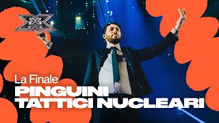 Alla FINALE arrivano i Pinguini Tattici Nucleari  X Factor 2022 [upl. by Euqinahc953]