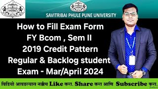 Sppu  FY Bcom Sem II  Regular amp Backlog student  How to Exam Form परीक्षा फॉर्म कसा भरावा [upl. by Phillip]