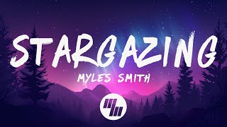 Myles Smith  Stargazing Take My Heart Don’t Break It Lyrics [upl. by Yerhpmuh]