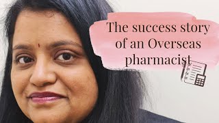 The success story of an overseas pharmacist Part 1 [upl. by Milman408]