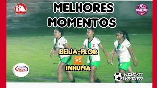 MELHORES MOMENTOS DE BEIJAFLOR 🆚 INHUMA [upl. by Ettelimay]