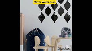 Mirror WaterDrop Wall Sticker for Bedroom  Elegant amp Modern Decor [upl. by Ayekat]