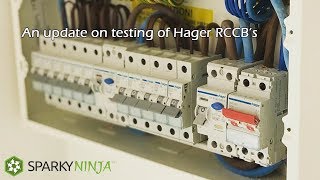 Testing Hager RCCBsRCDs UPDATE [upl. by Uriel]