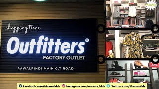 OUTFITTERS  247 sale  FACTORY OUTLET  MAIN GT ROAD RAWALPINDI  MAAMA KIDS [upl. by Rawna956]