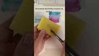 AKWARELE technika mokre na mokre shorts akwarele watercolor art painting artist painting [upl. by Prentiss]