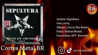 Sepultura  RefuseResist [upl. by Evets14]