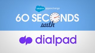 60 Seconds With Dialpad [upl. by Pederson]